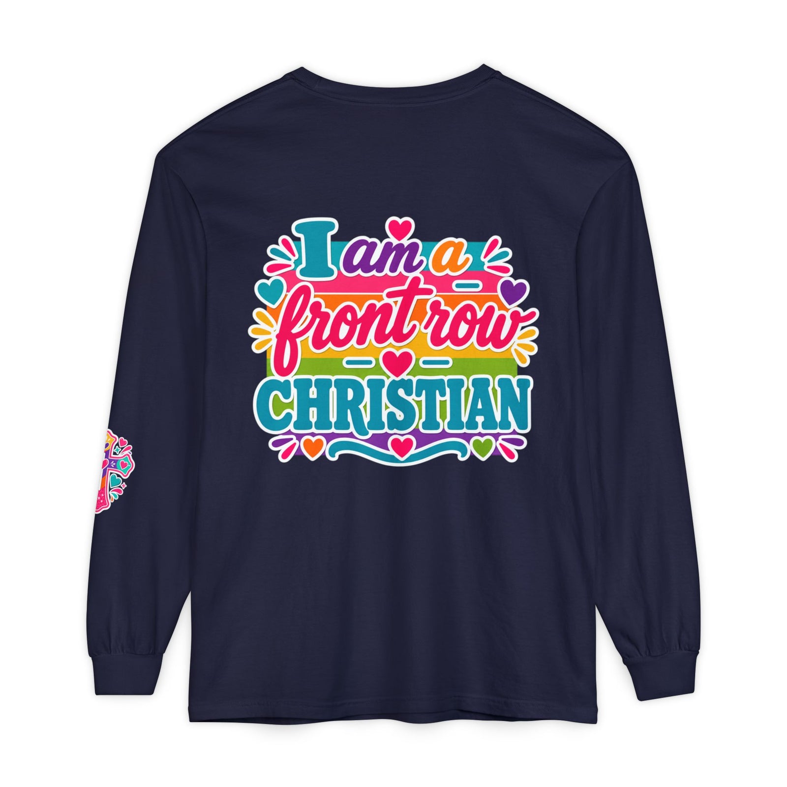 Front Row Christian Long Sleeve Tee