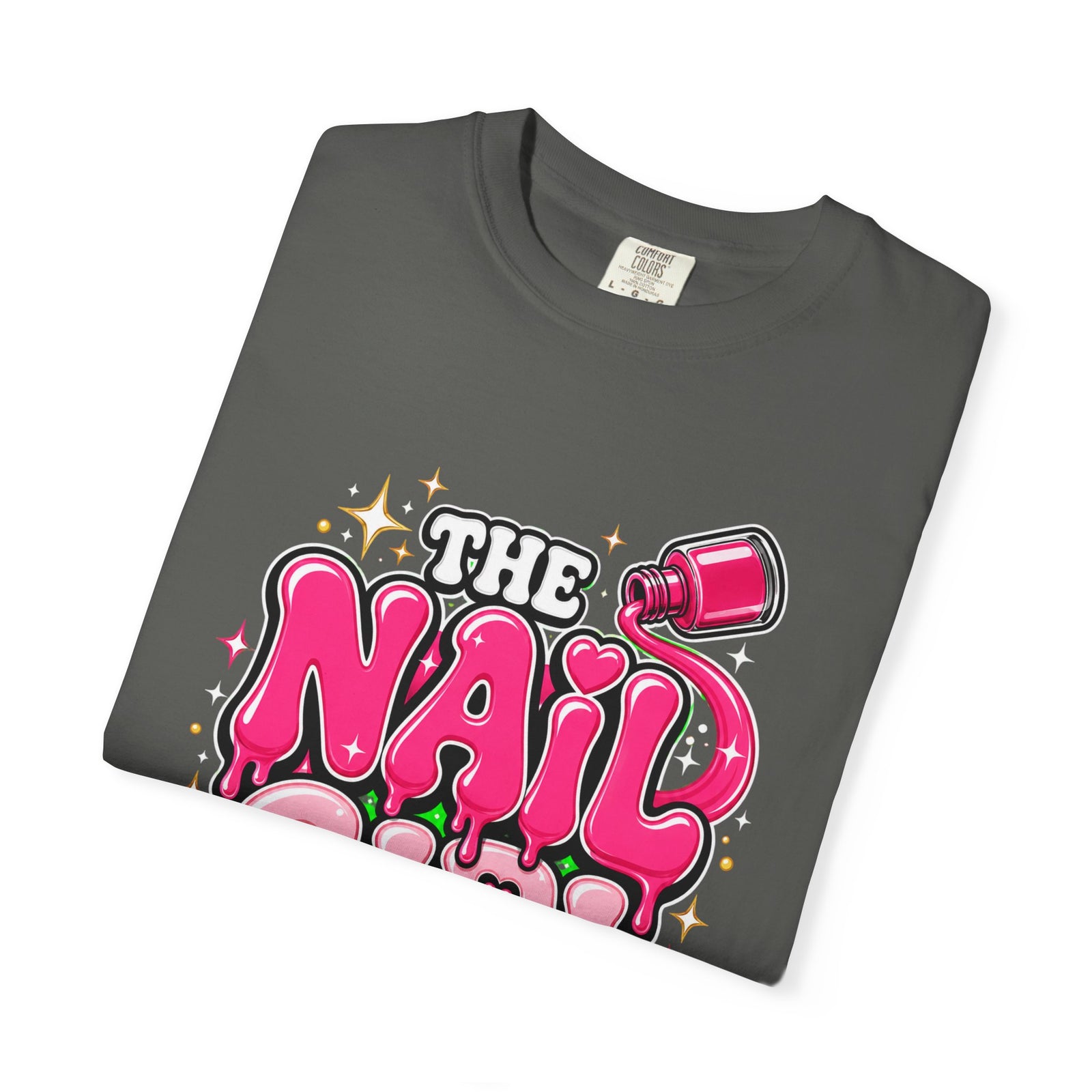 The Nail Girl T-Shirt — Polishing Nails, Praising Jesus Graphic Tee
