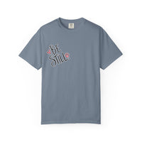 Load image into Gallery viewer, “God Said Be Still” Women’s Faith Tee