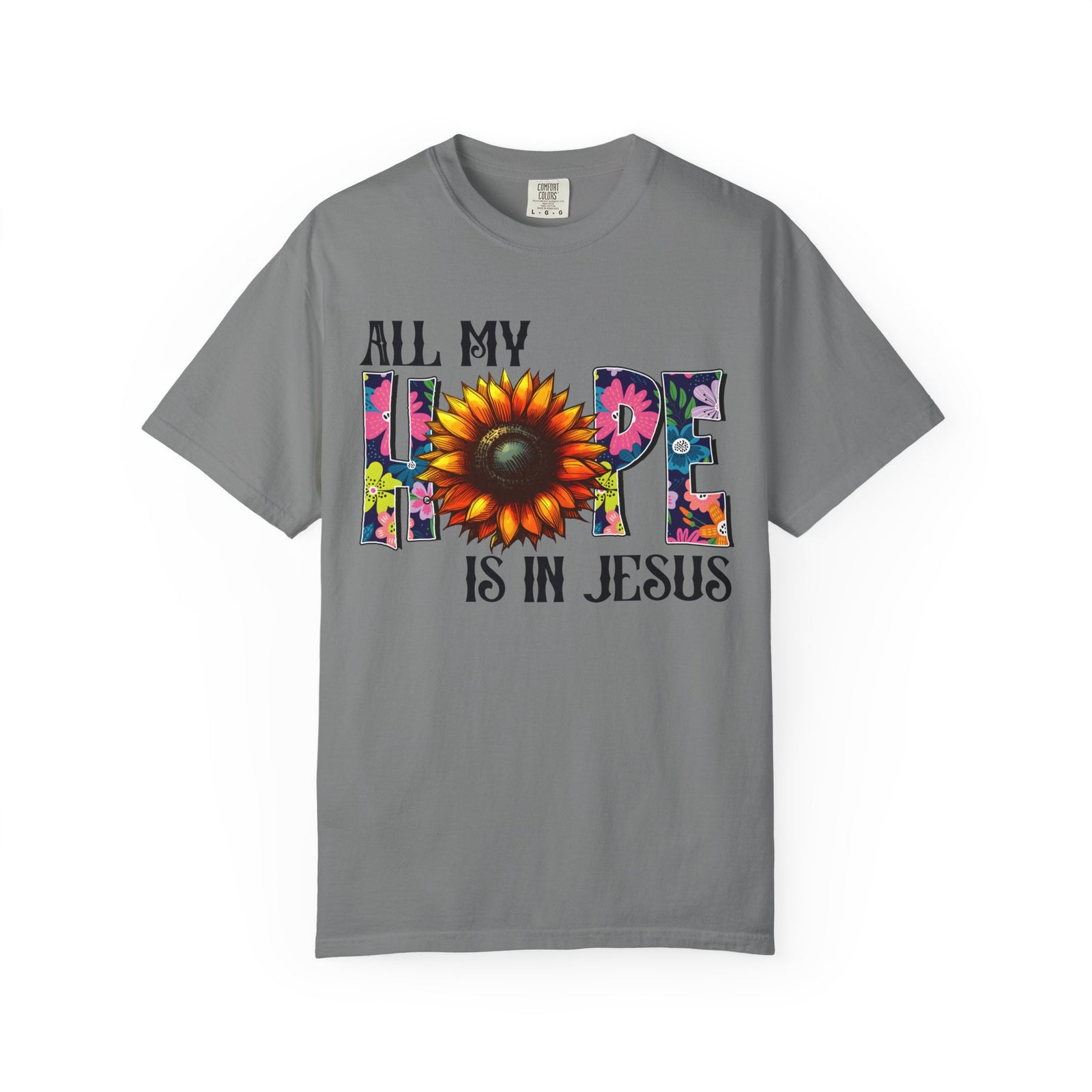 T-Shirt — "All My Hope Is in Jesus" Sunflower Faith Tee