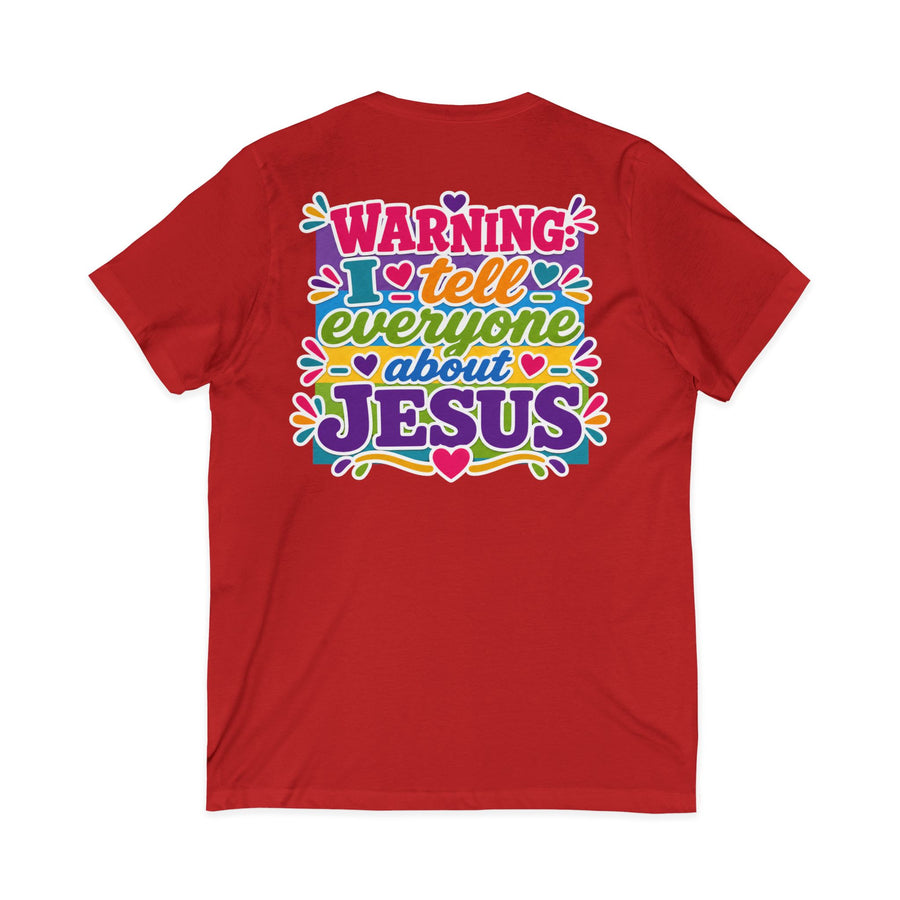 Christian V‑Neck Tee — "Warning I Tell Everyone About Jesus" Colorful Faith Shirt