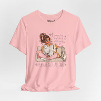 Load image into Gallery viewer, "They Are Not Allowed" Cute Chihuahua Tee
